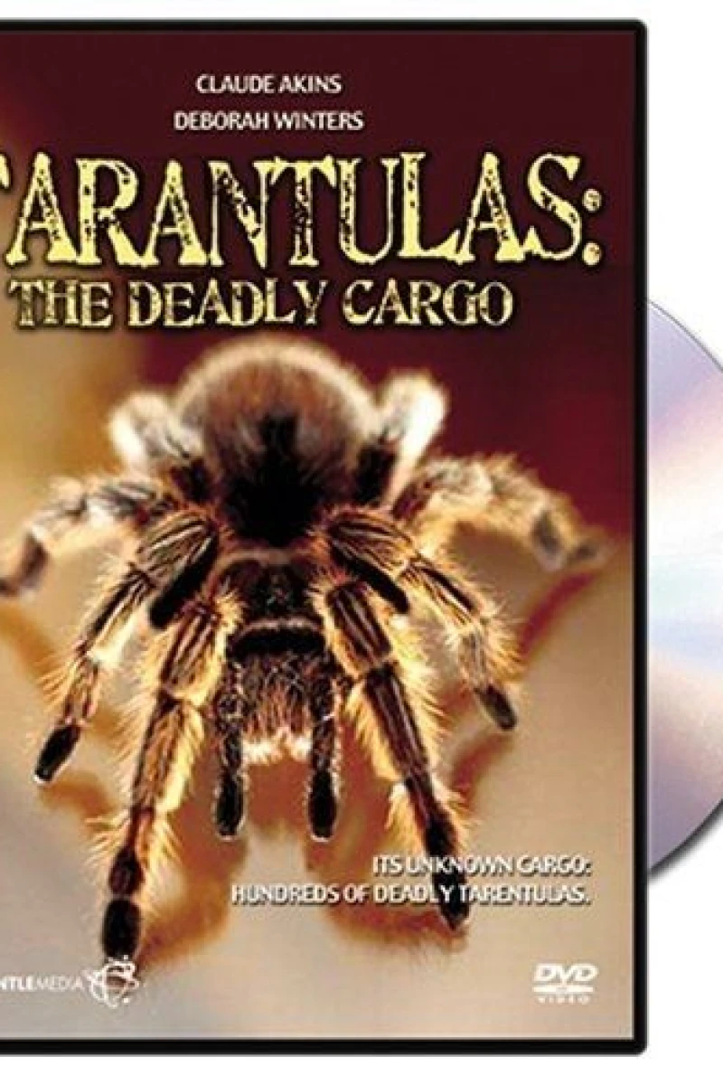 Tarantulas: The Deadly Cargo Juliste