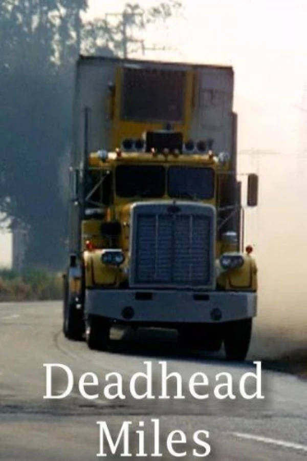 Deadhead Miles Juliste