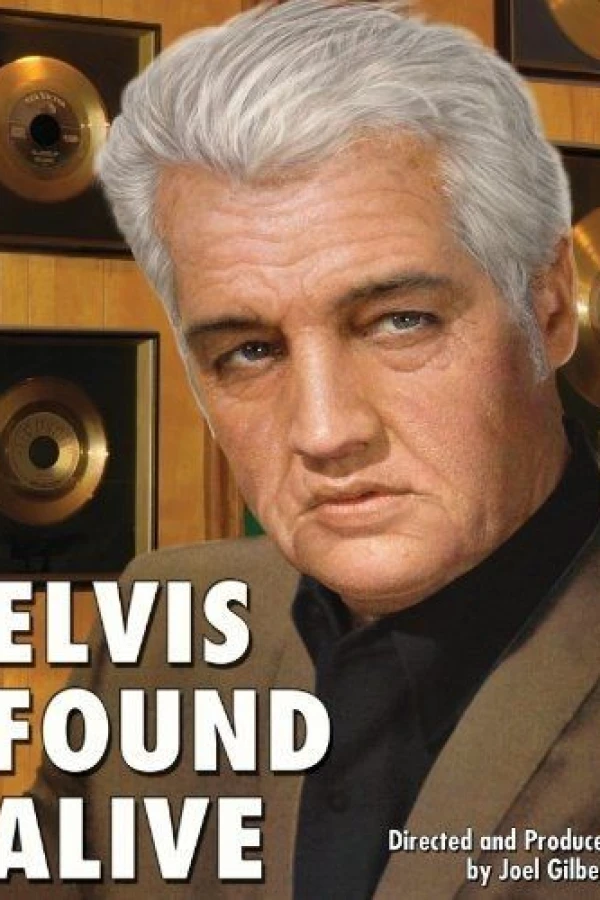 Elvis Found Alive Juliste