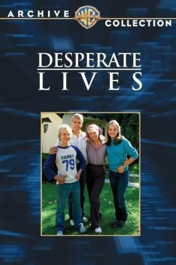 Desperate Lives Juliste
