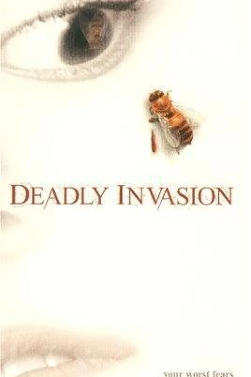 Deadly Invasion: The Killer Bee Nightmare Juliste