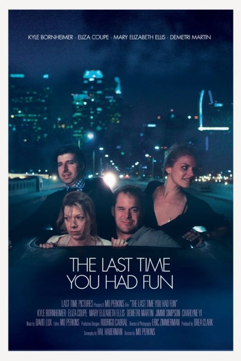 The Last Time You Had Fun Juliste