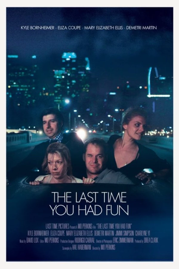The Last Time You Had Fun Juliste