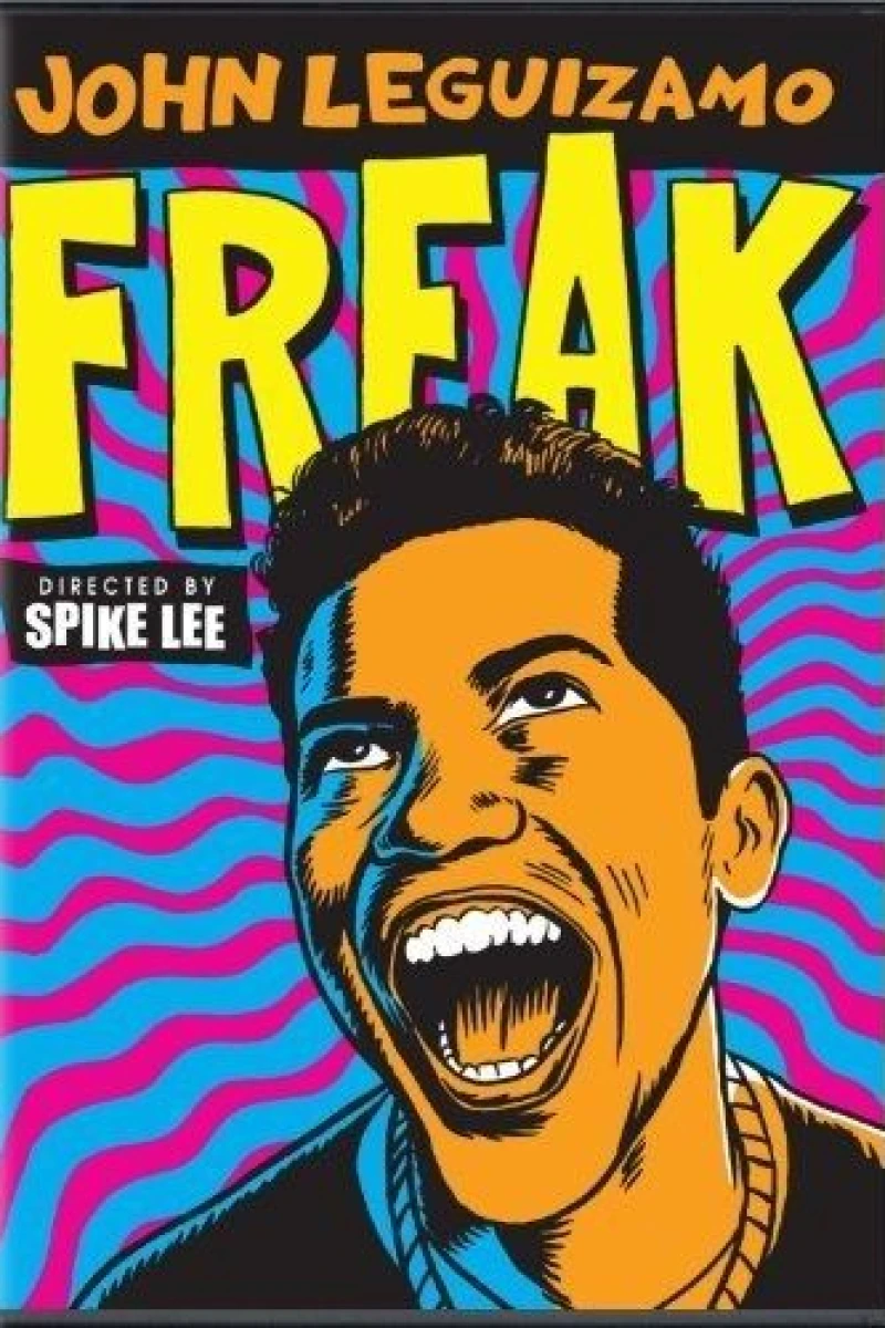 John Leguizamo: Freak Juliste