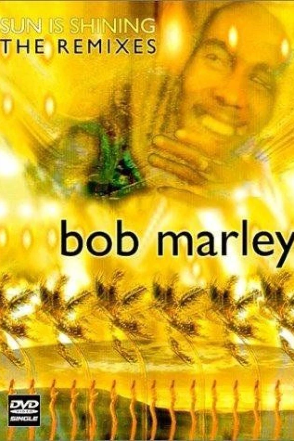 Bob Marley: Sun Is Shining - The Remixes Juliste