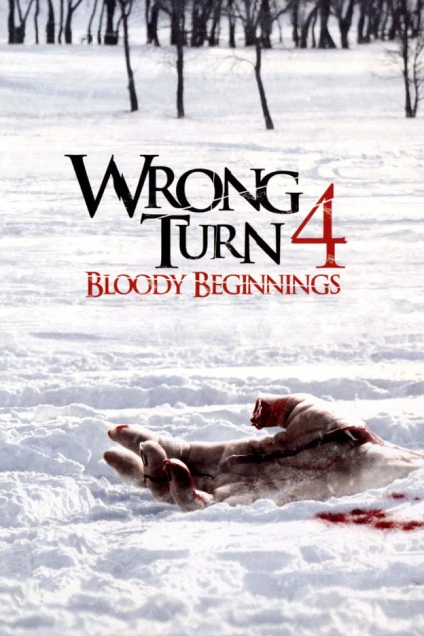 Wrong Turn 4: Bloody Beginnings Juliste