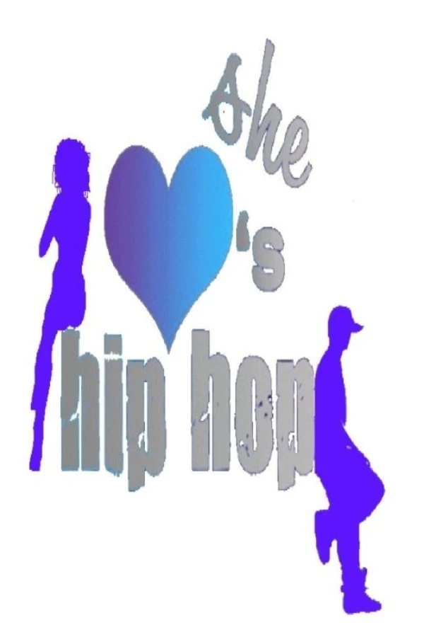 She LOVEs Hip-Hop Juliste