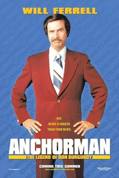 Anchorman: The Legend of Ron Burgundy