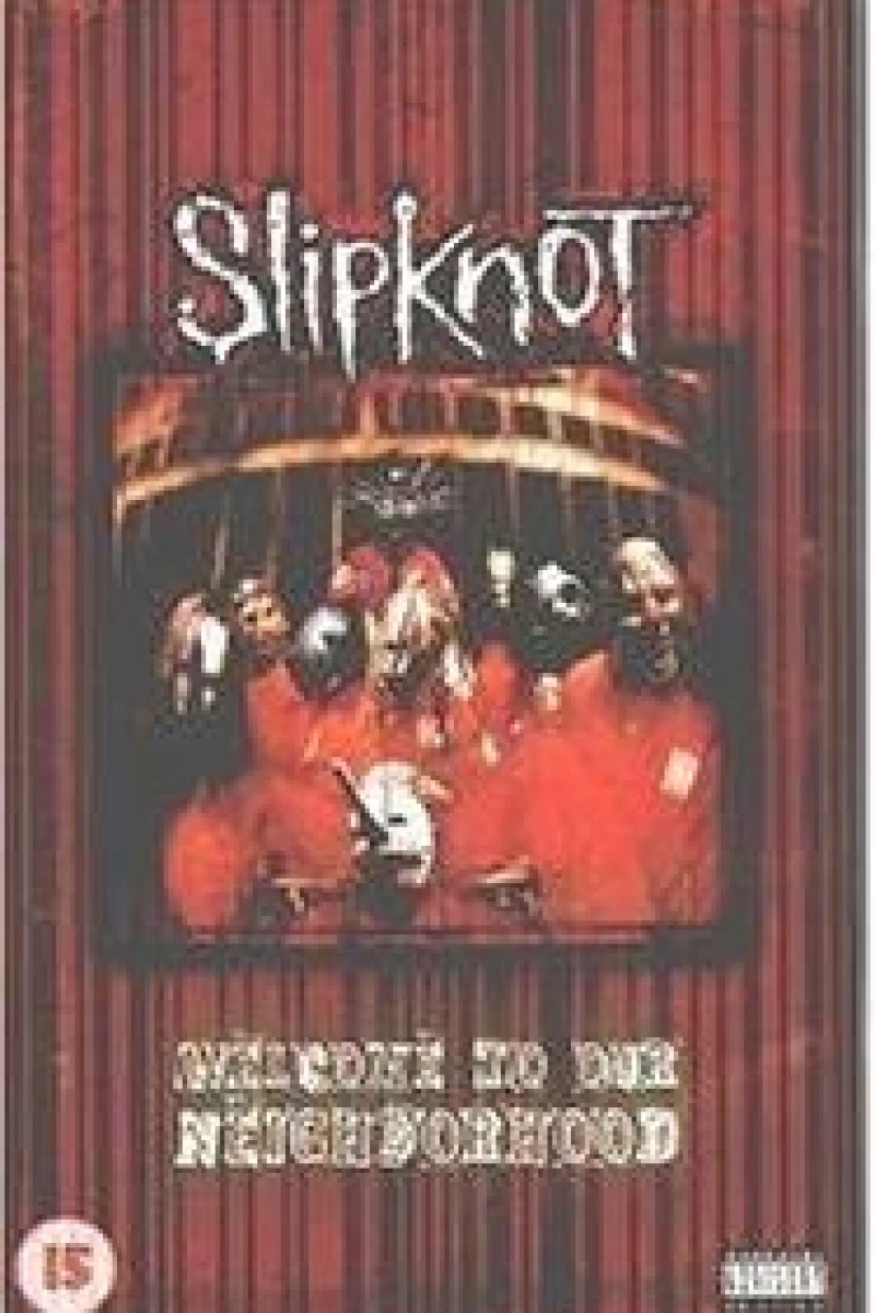 Slipknot: Welcome to Our Neighborhood Juliste