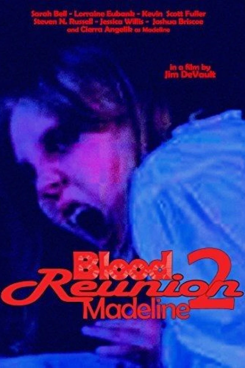 Blood Reunion 2: Madeline Juliste