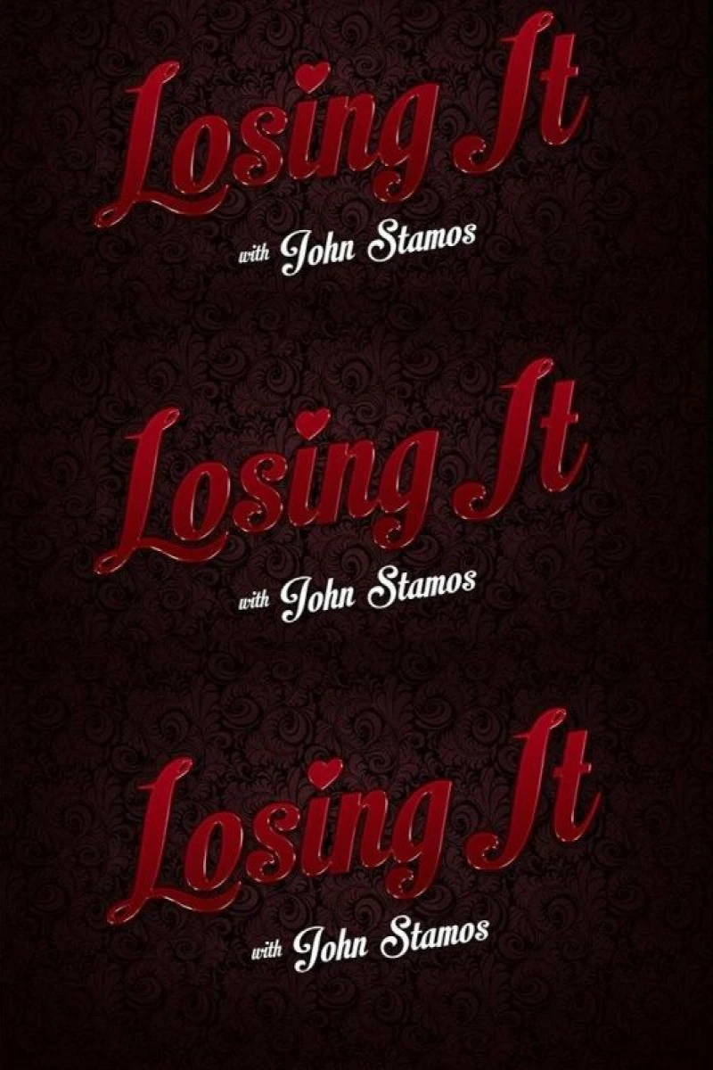 Losing It with John Stamos Juliste
