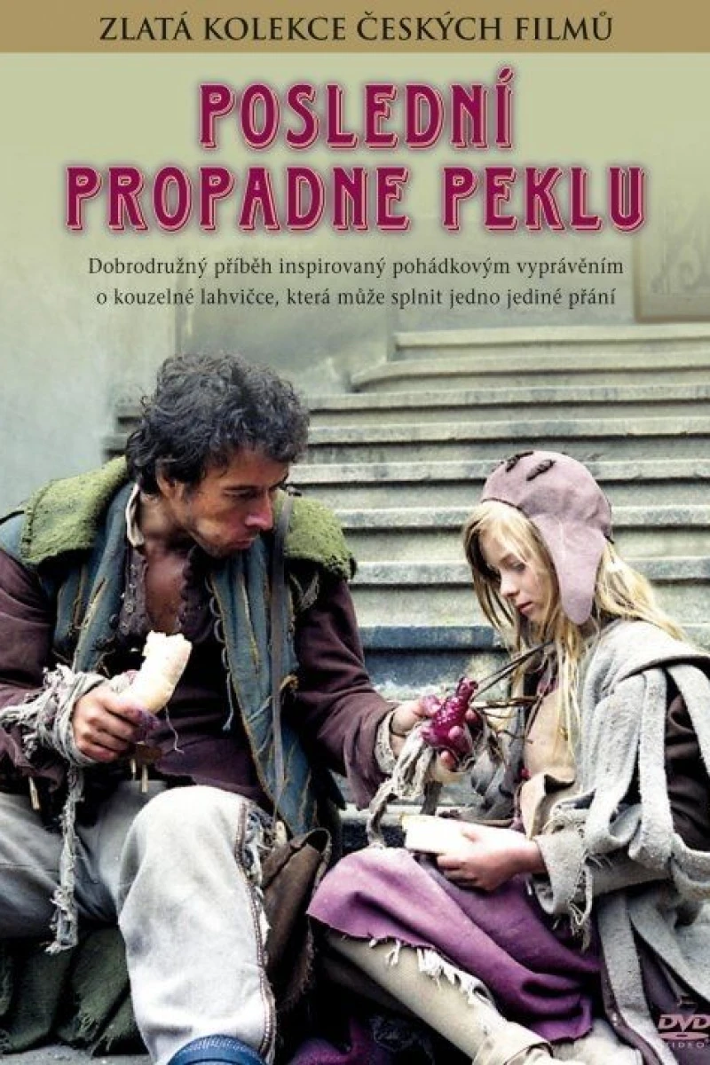 Poslední propadne peklu Juliste