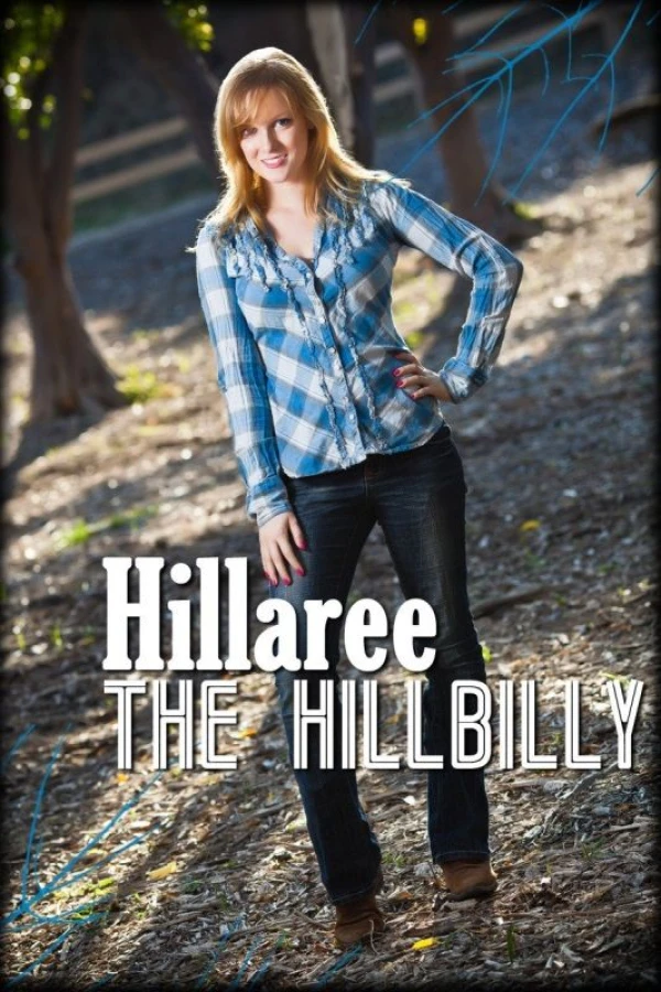 Hillaree the Hillbilly Juliste
