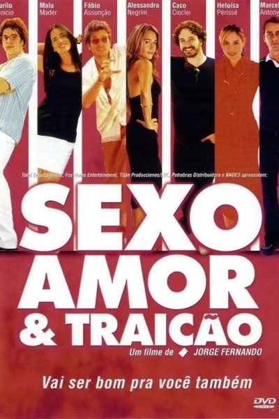 Sexo, Amor e Traição