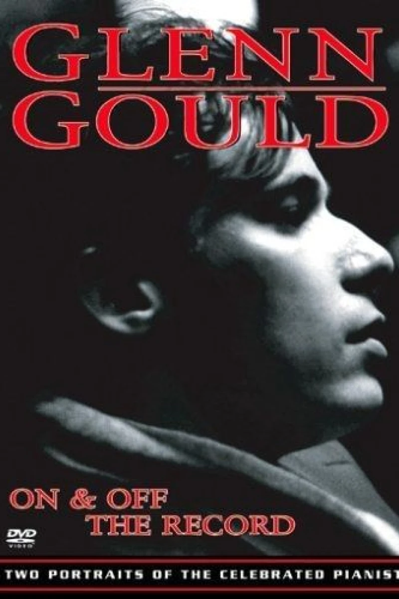 Glenn Gould: Off the Record Juliste