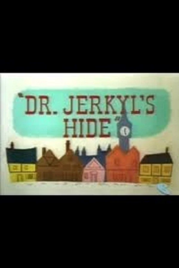 Dr. Jerkyl's Hide Juliste