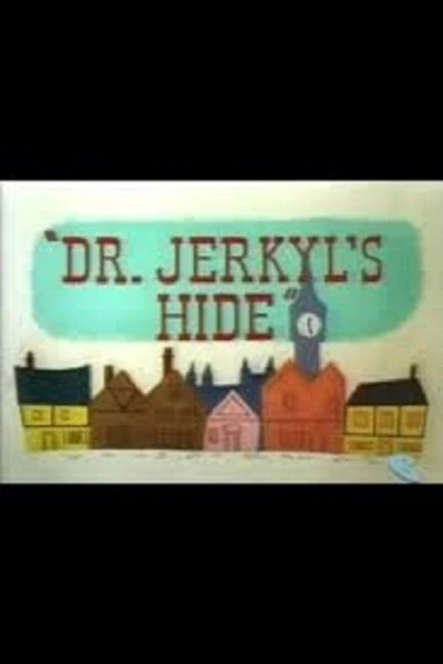 Dr. Jerkyl's Hide