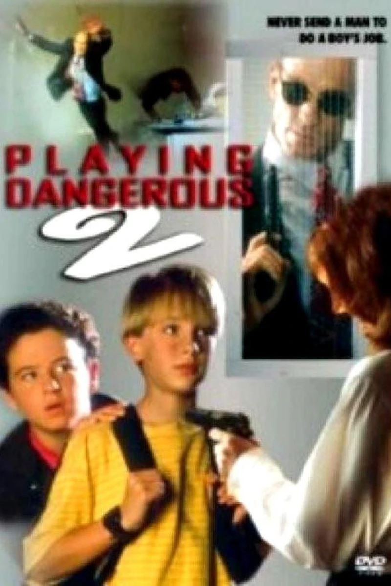 Playing Dangerous 2 Juliste