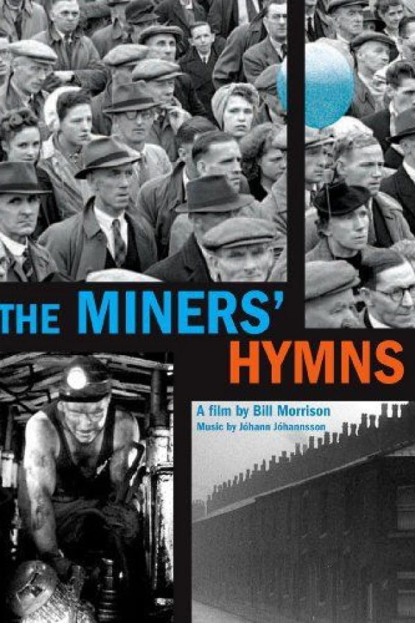 The Miner's Hymns Juliste