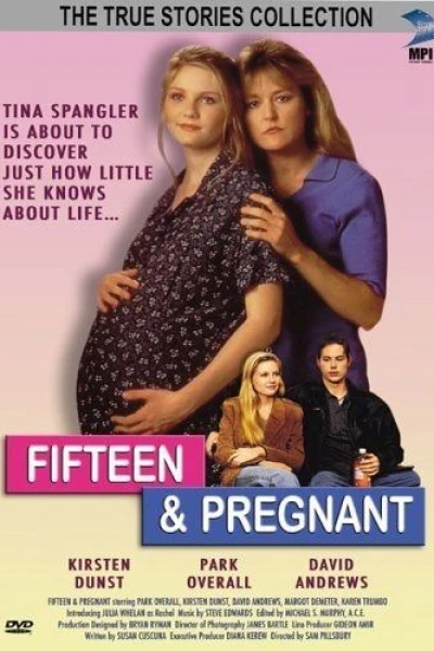 Fifteen and Pregnant