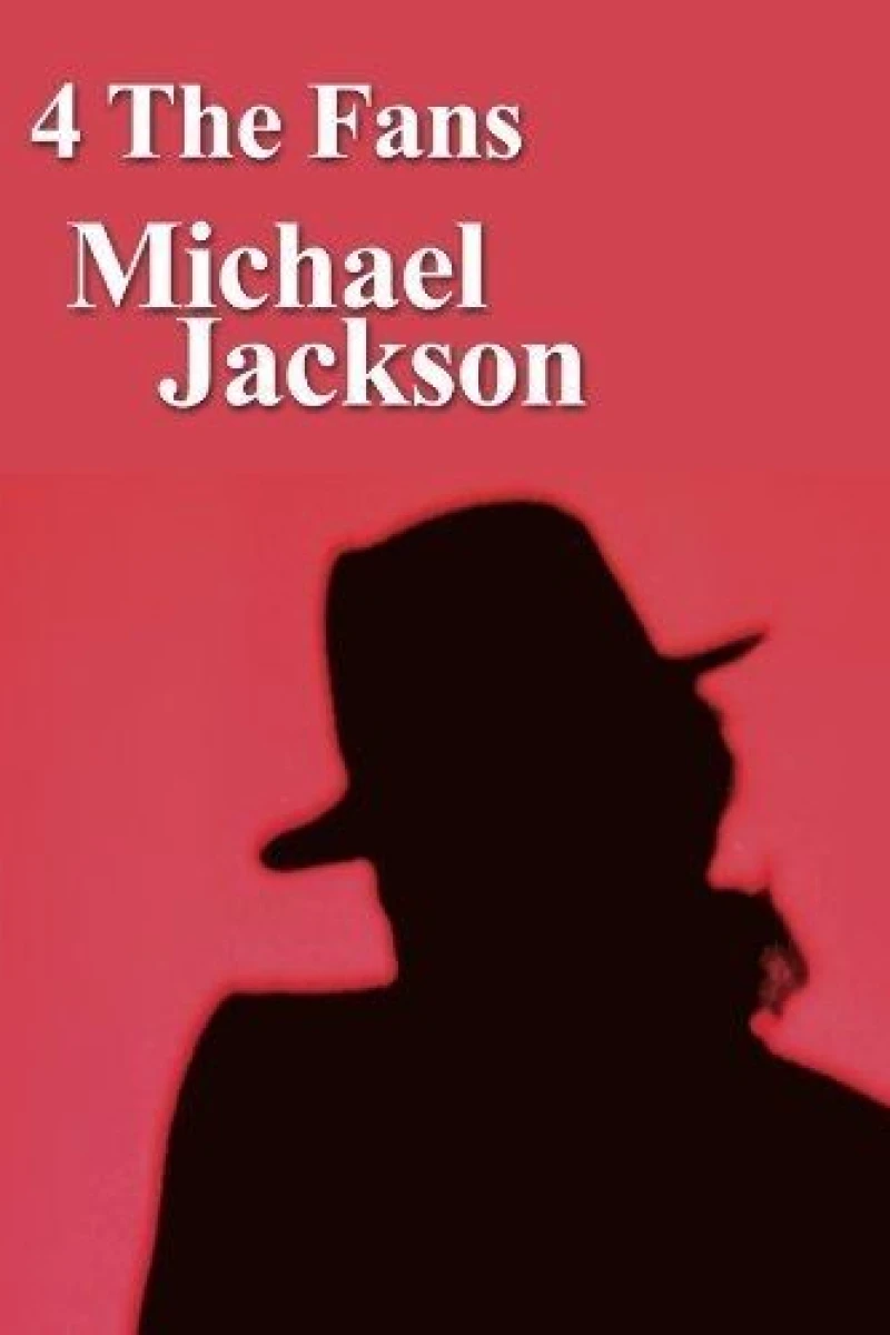 4 the Fans: Michael Jackson Juliste