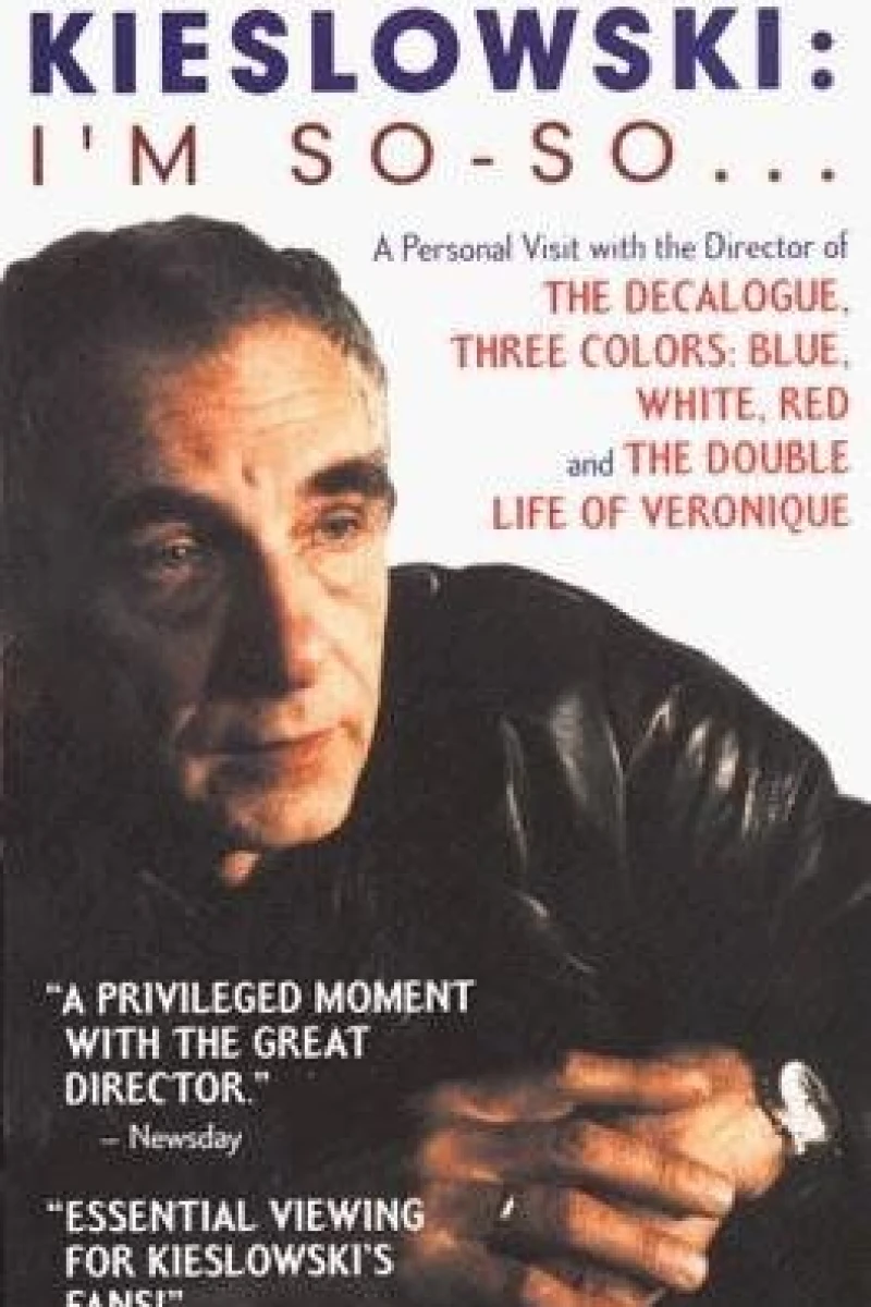 Krzysztof Kieslowski: I'm So-So... Juliste