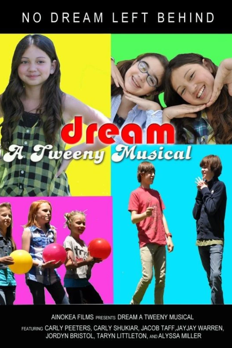 Dream - A Tweeny Musical Juliste