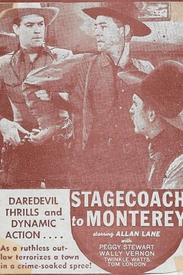 Stagecoach to Monterey Juliste