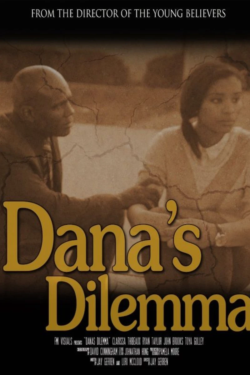 Dana's Dilemma Juliste