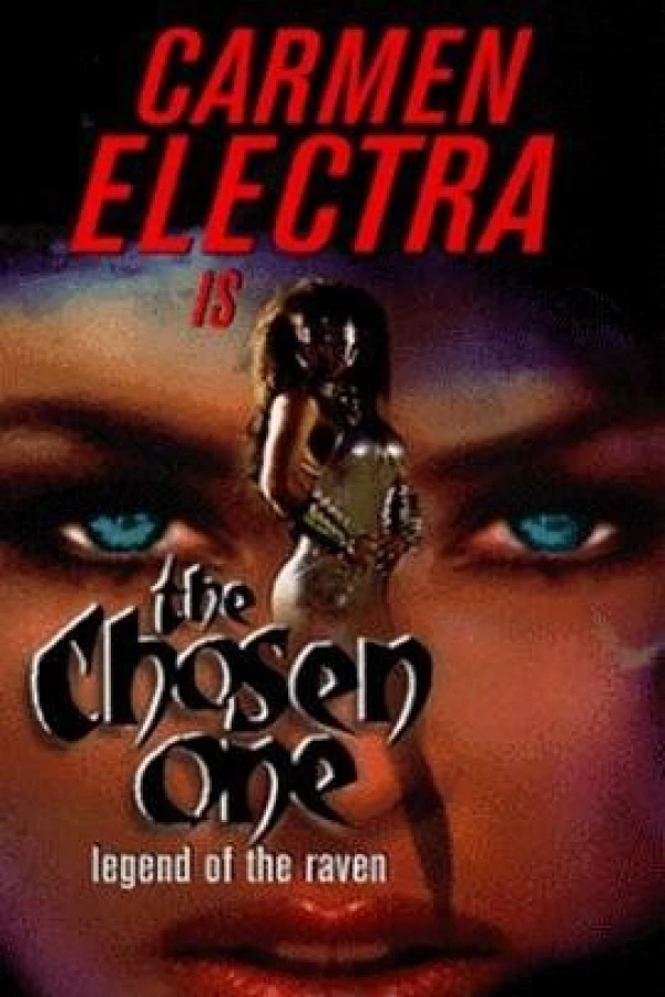 The Chosen One: Legend of the Raven Juliste