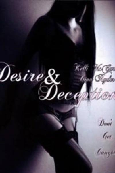 Desire and Deception