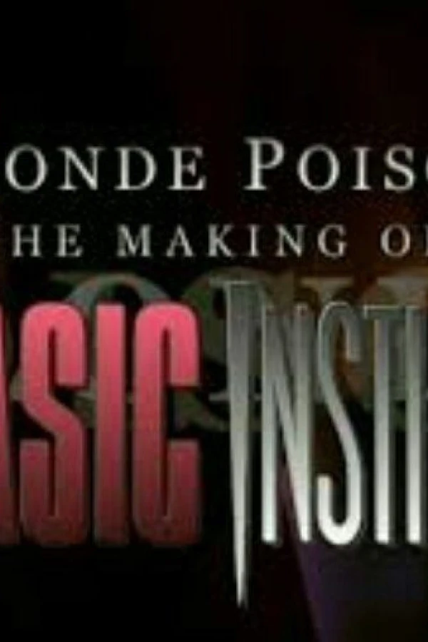 Blonde Poison: The Making of 'Basic Instinct' Juliste