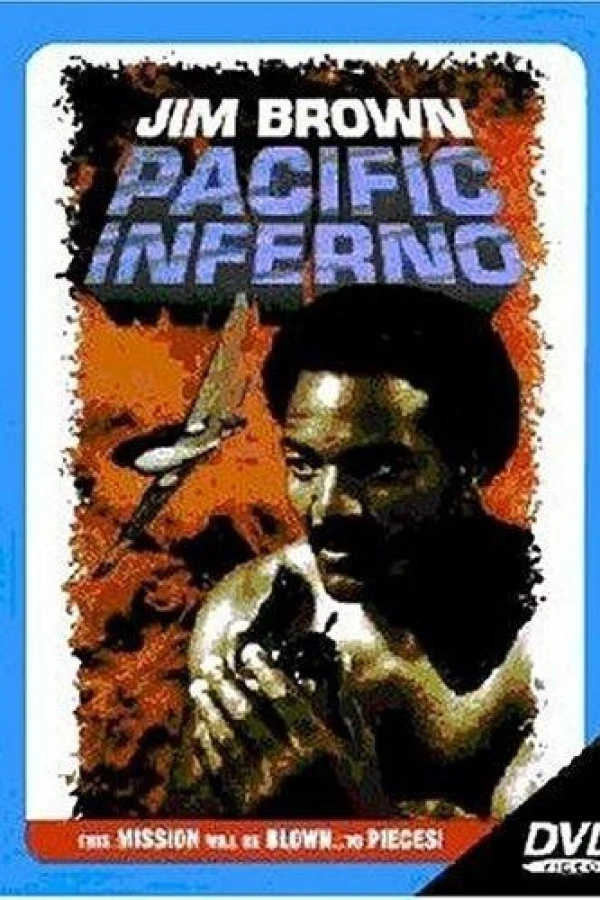 Pacific Inferno Juliste