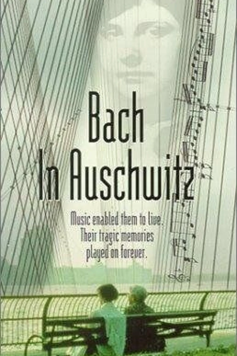 Bach in Auschwitz Juliste