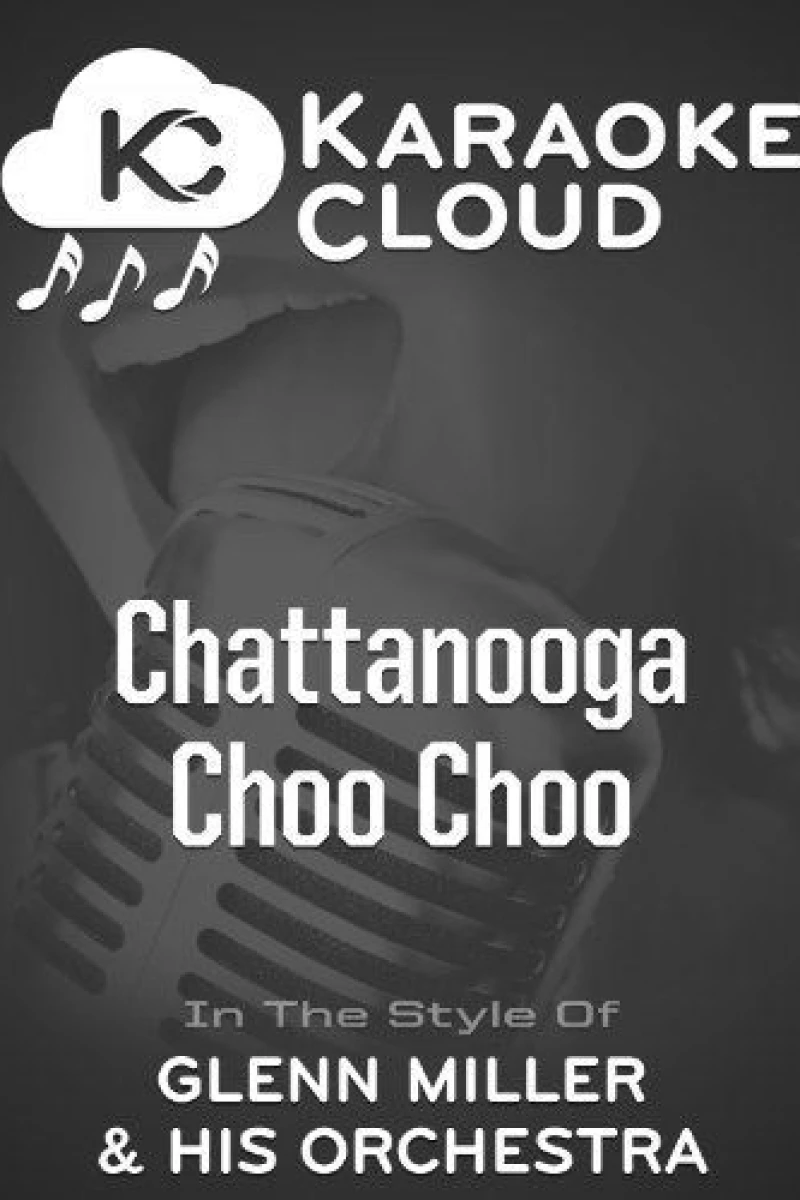 Chattanooga Choo Choo Juliste