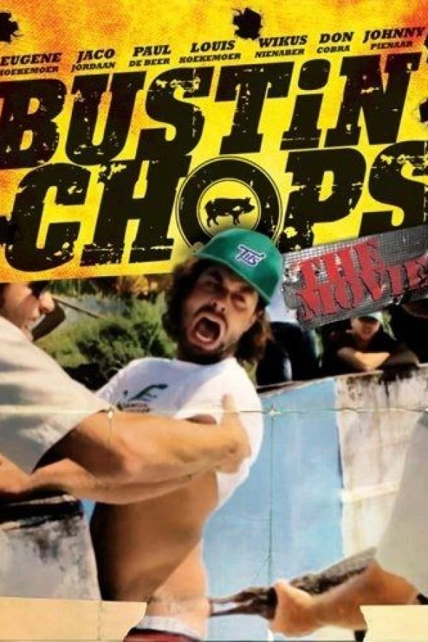 Bustin' Chops: The Movie Juliste