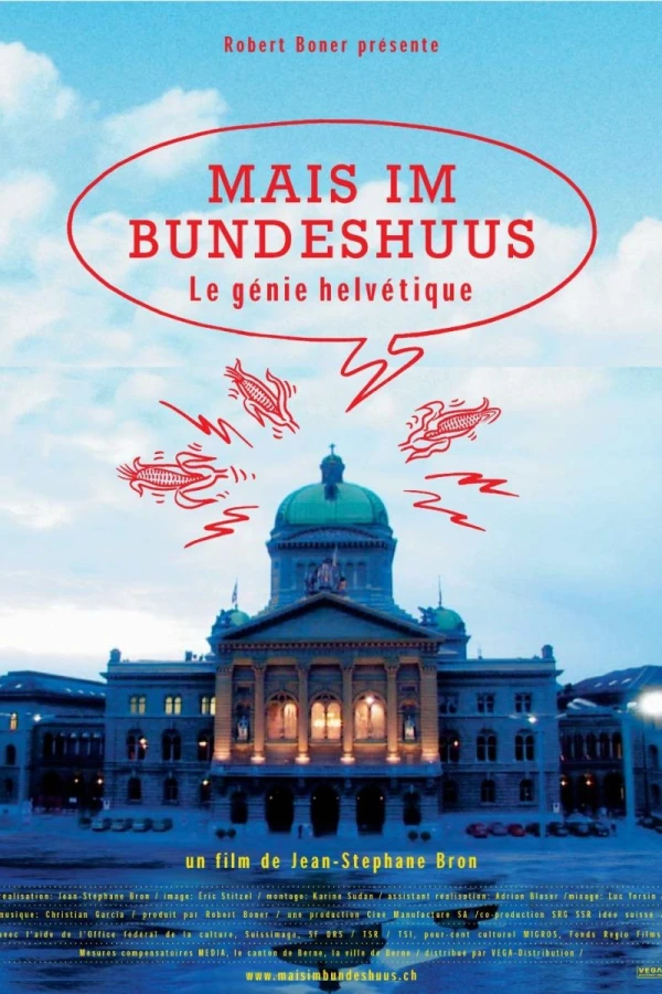 Mais im Bundeshuus: le génie helvétique Juliste