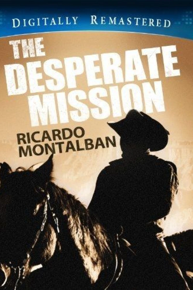 The Desperate Mission Juliste