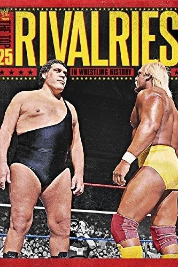 WWE: The Top 25 Rivalries in Wrestling History Juliste