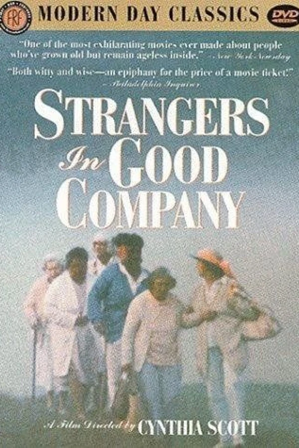 Strangers in Good Company Juliste