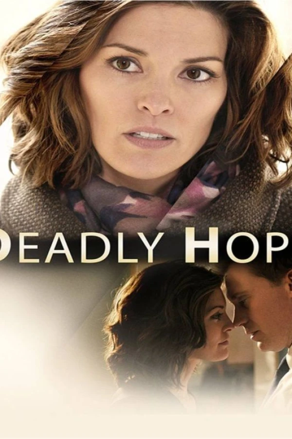 Deadly Hope Juliste