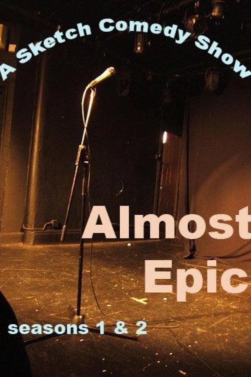 Almost Epic Juliste