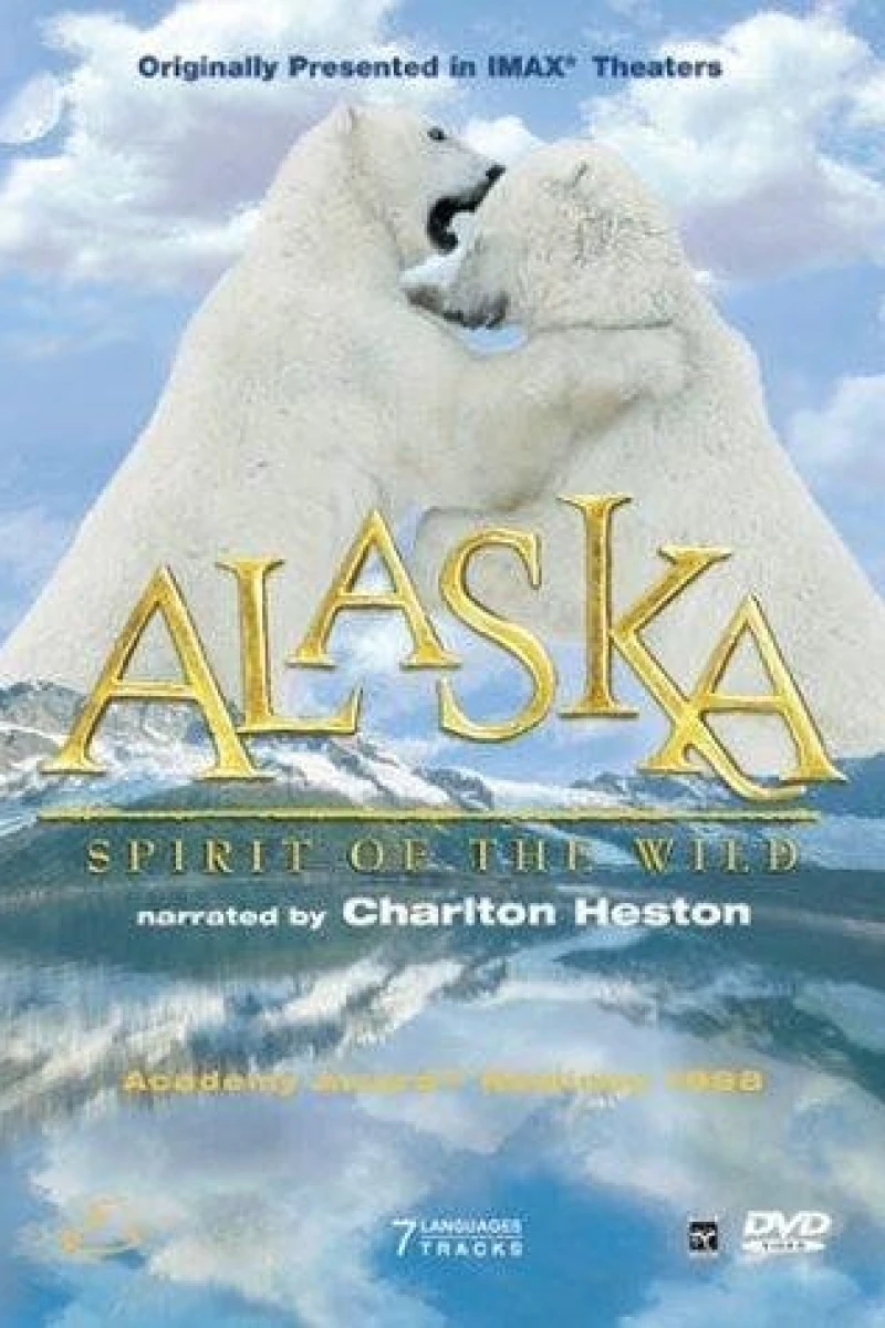 Alaska: Spirit of the Wild Juliste