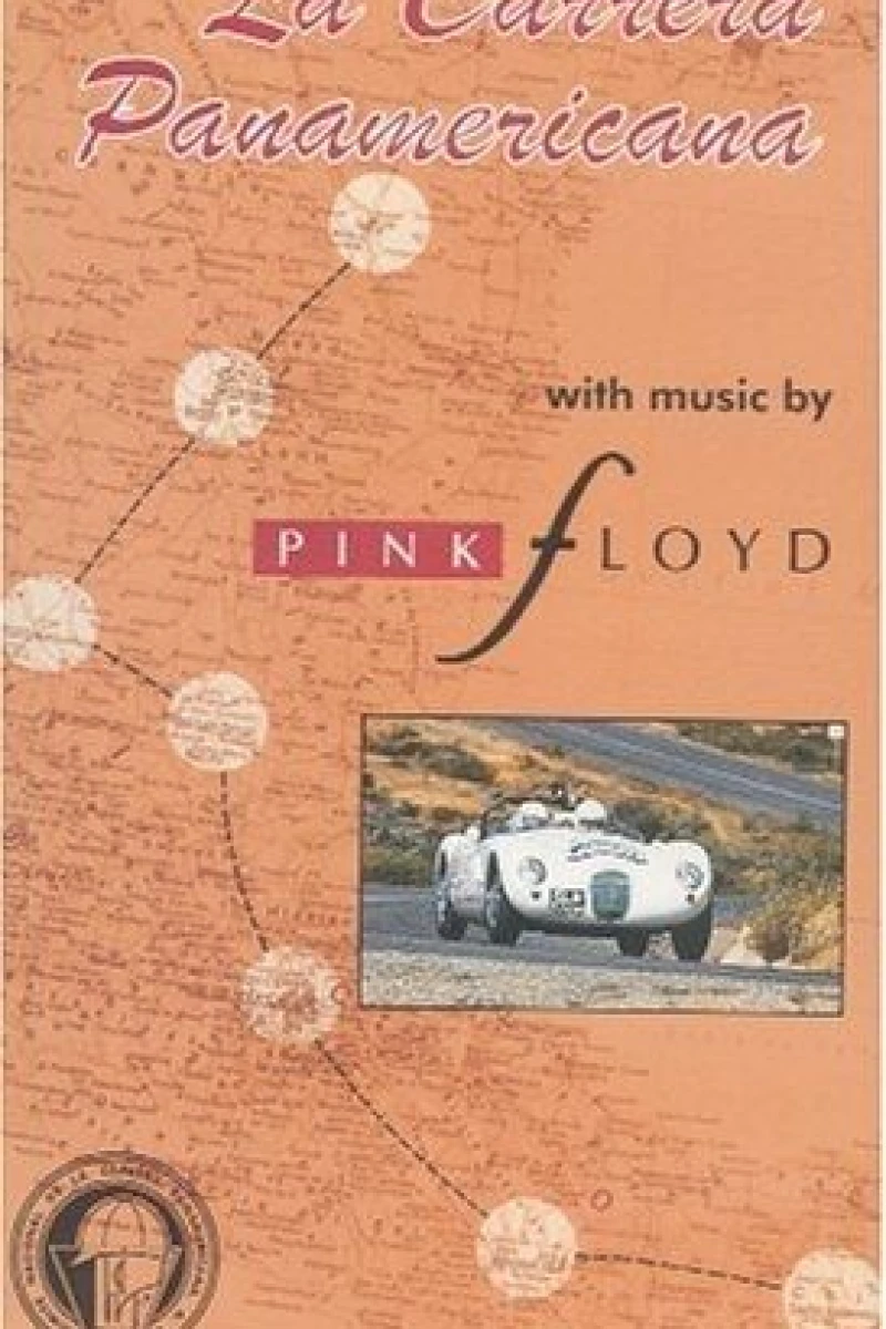 La Carrera Panamericana with Music by Pink Floyd Juliste