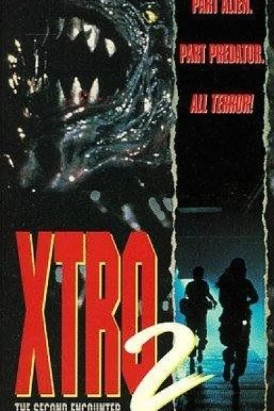 Xtro II: The Second Encounter