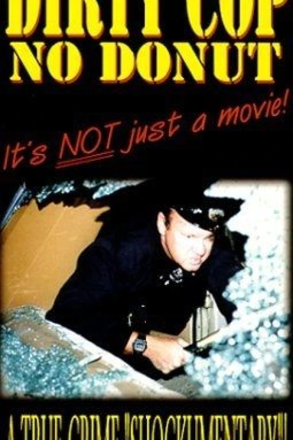Dirty Cop No Donut Juliste