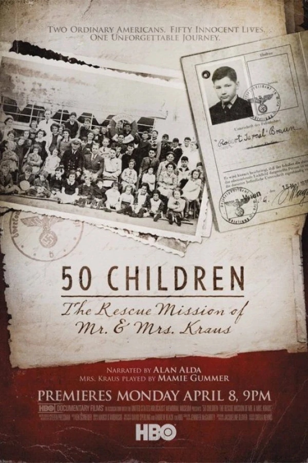 50 Children: The Rescue Mission of Mr. And Mrs. Kraus Juliste