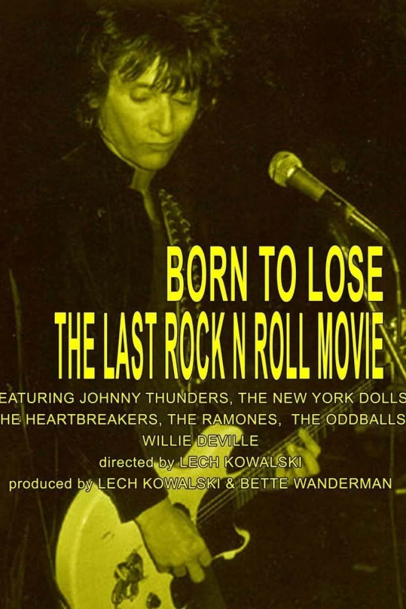 Born to Lose: The Last Rock and Roll Movie Juliste