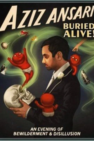 Aziz Ansari: Buried Alive