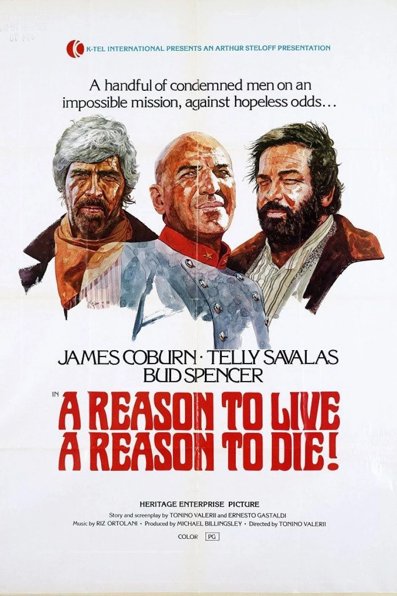 A Reason to Live, a Reason to Die Juliste